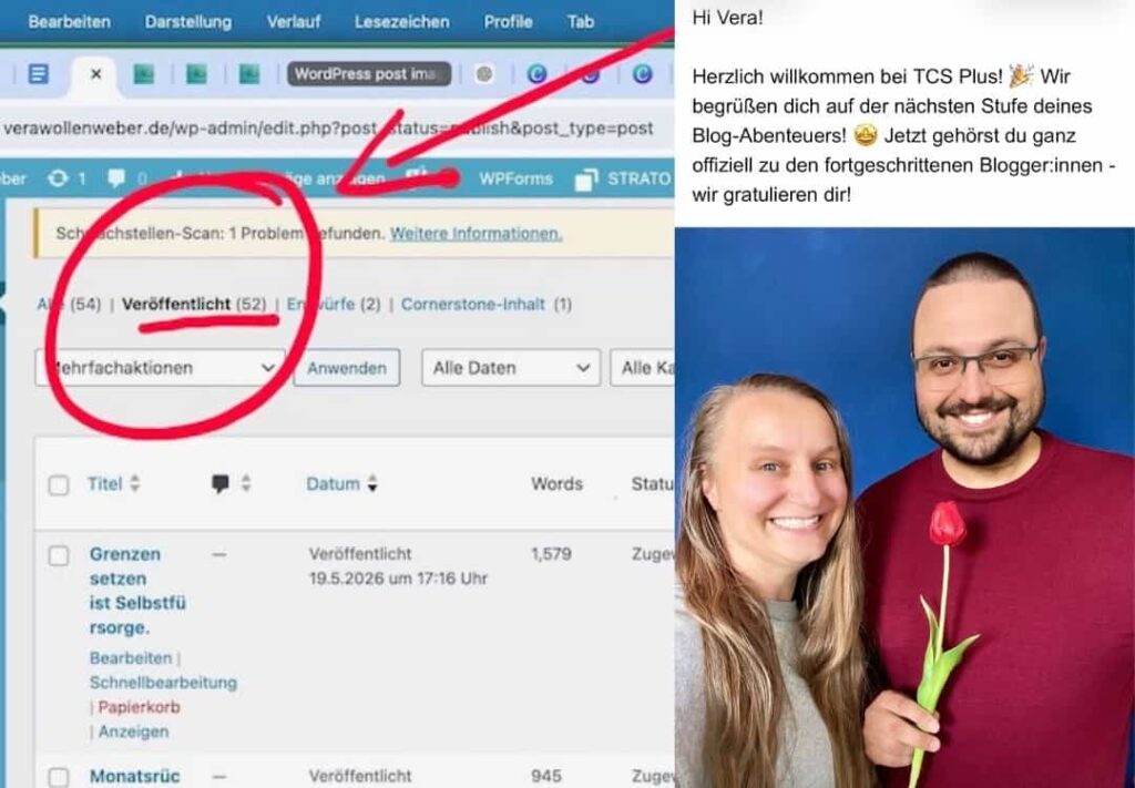 Judith und ihr Mann heißen Vera mit einer Email im TCS Plus Programm willkommen. Ein Teil des Bildes ist eine WordPress Übersichtsansicht mit dem eingekreisten Hinweis auf die 52 veröffentlichte Blogartikel.